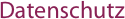 Datenschutz
